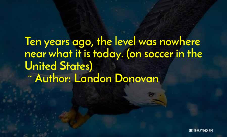 Landon Donovan Quotes 466470