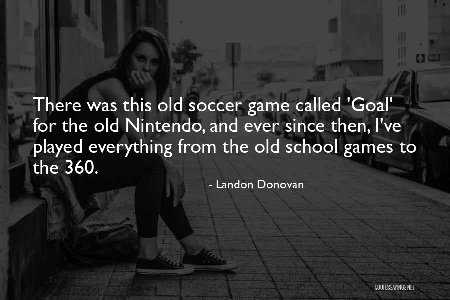 Landon Donovan Quotes 758555