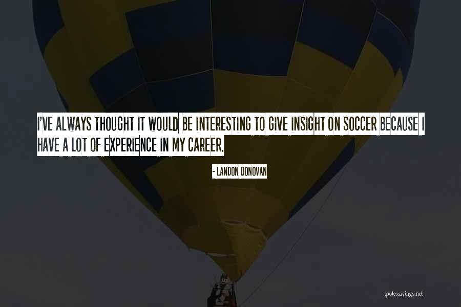 Landon Donovan Quotes 819527 Landon Donovan Quotes 819527
