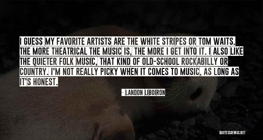 Landon Liboiron Quotes 552425