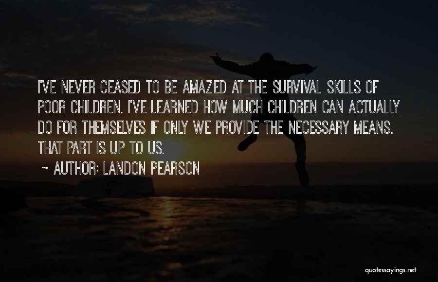 Landon Pearson Quotes 1627063