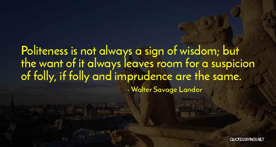 Landor Quotes By Walter Savage Landor Landor Quotes By Walter Savage Landor
