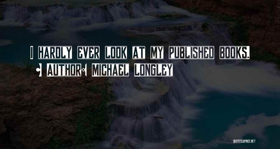 Landos Wrestler Quotes By Michael Longley