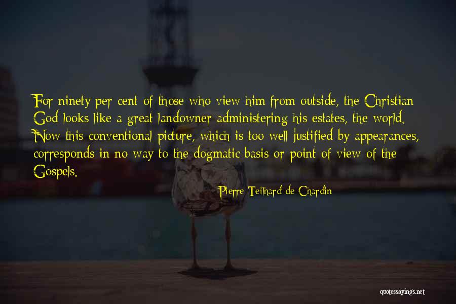 Landowner Quotes By Pierre Teilhard De Chardin Landowner Quotes By Pierre Teilhard De Chardin