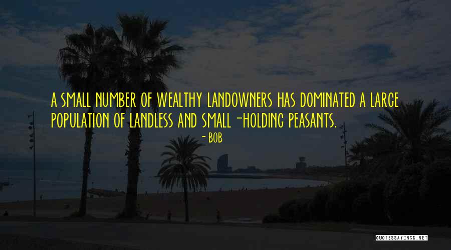 Landowners Quotes By BOB Landowners Quotes By BOB