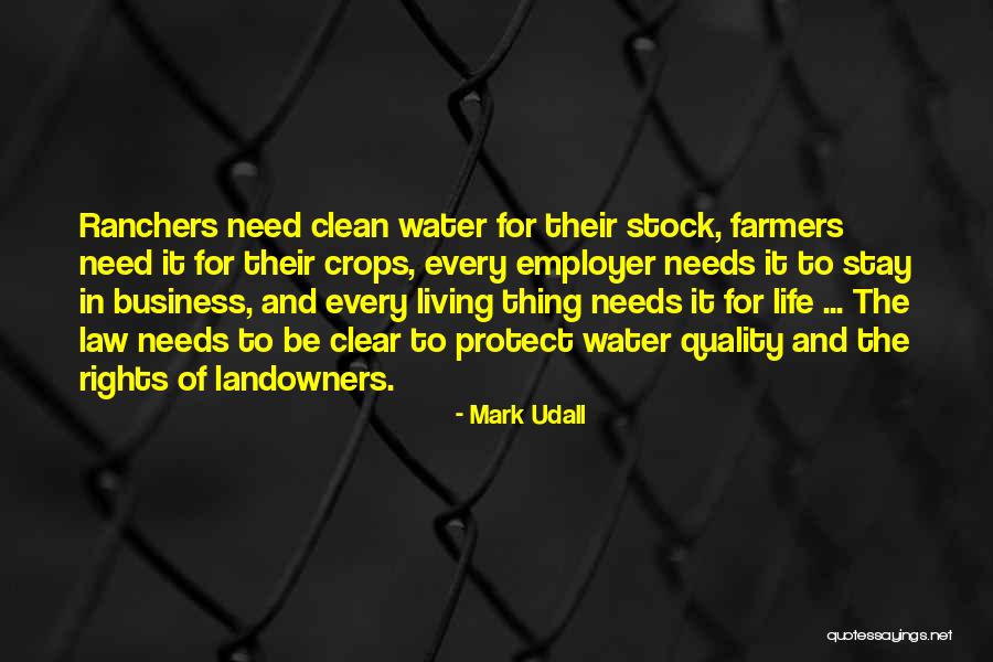 Landowners Quotes By Mark Udall Landowners Quotes By Mark Udall