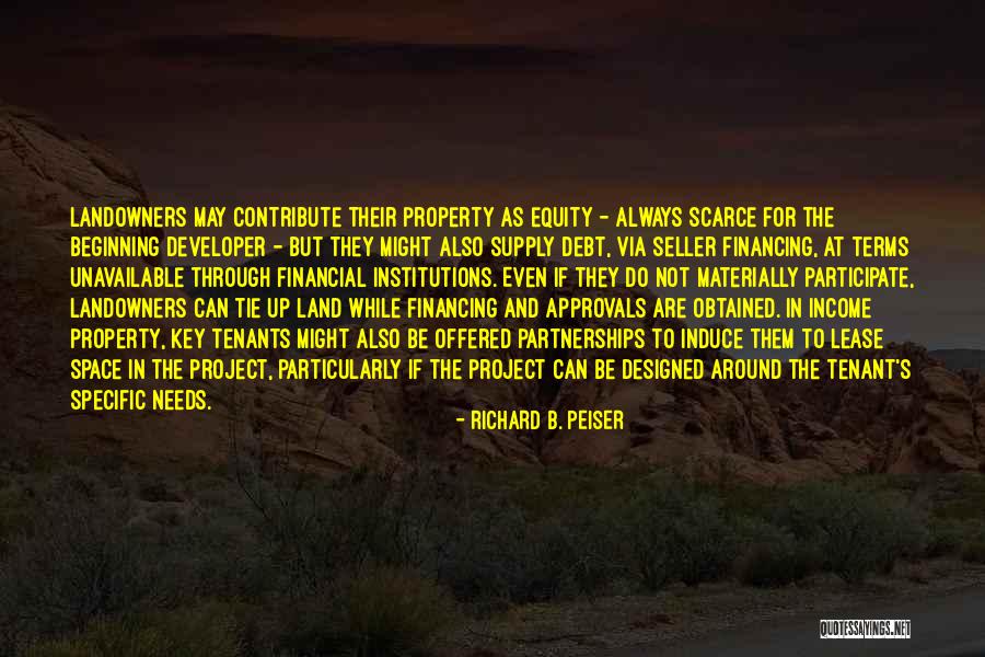 Landowners Quotes By Richard B. Peiser Landowners Quotes By Richard B. Peiser