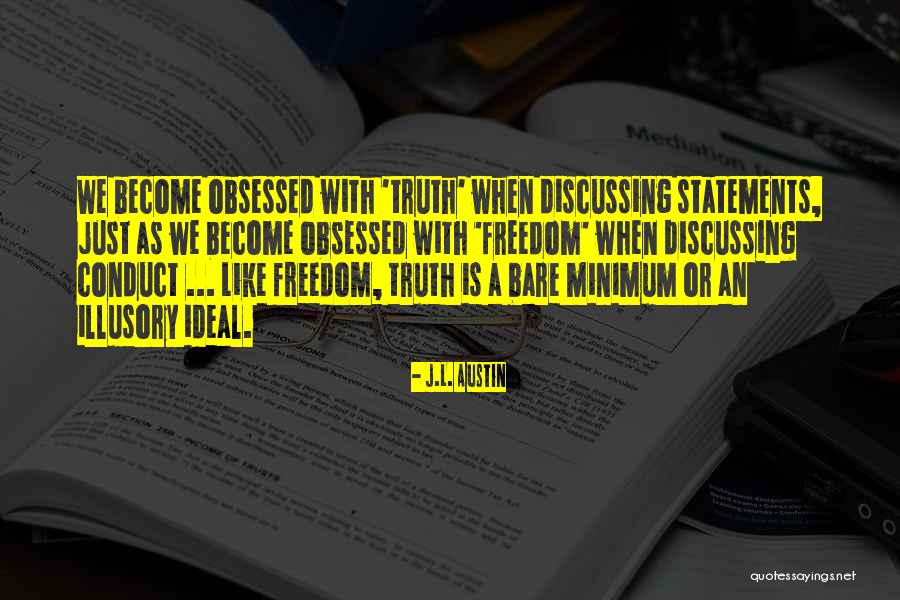 Landrau Febres Quotes By J.L. Austin Landrau Febres Quotes By J.L. Austin