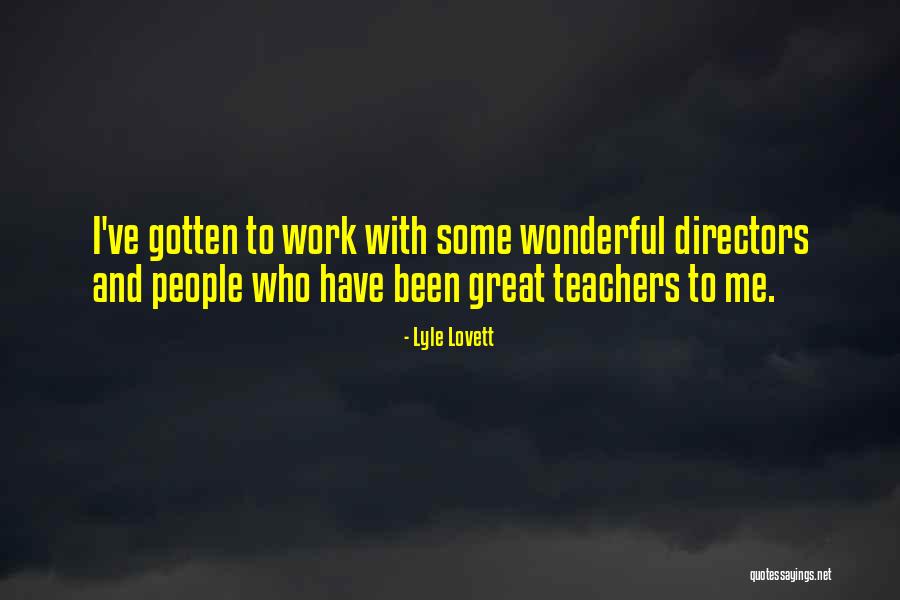 Landreneau Md Quotes By Lyle Lovett Landreneau Md Quotes By Lyle Lovett