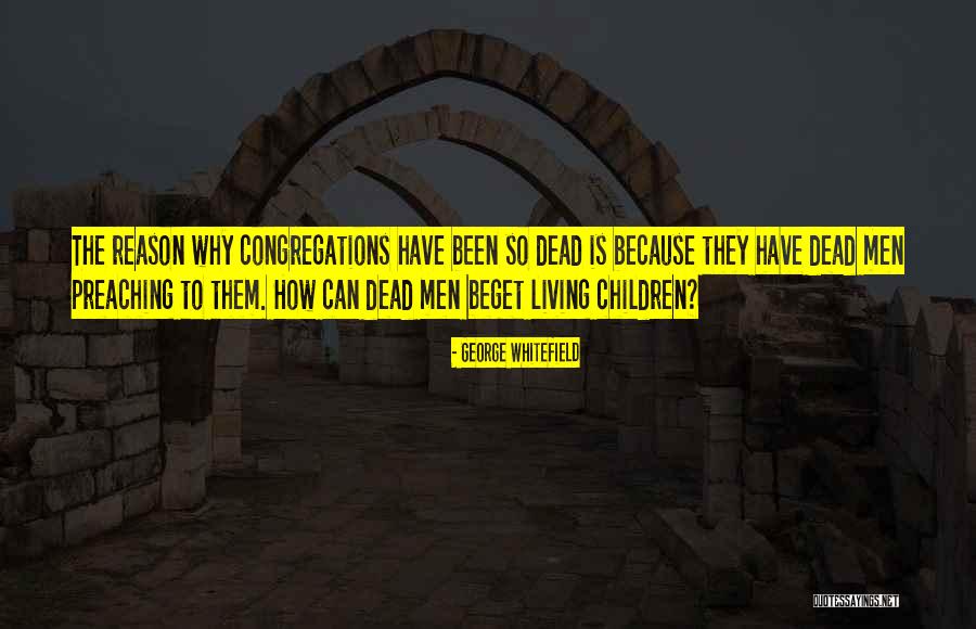 Landress Lhasa Quotes By George Whitefield Landress Lhasa Quotes By George Whitefield