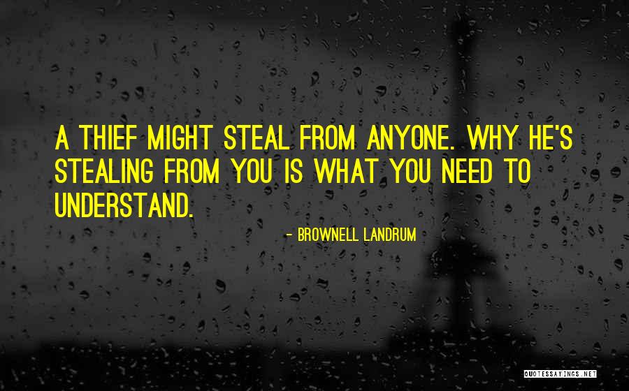 Landrum Quotes By Brownell Landrum Landrum Quotes By Brownell Landrum