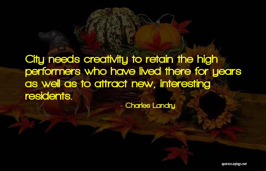 Landry Quotes By Charles Landry Landry Quotes By Charles Landry