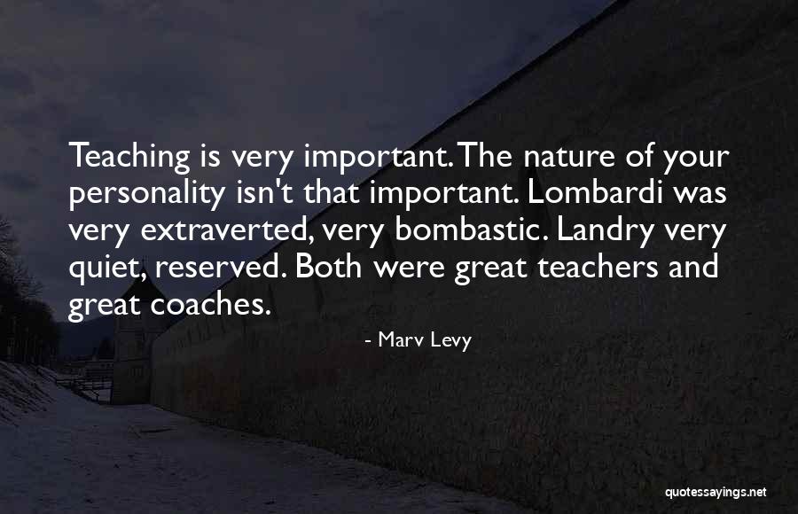 Landry Quotes By Marv Levy Landry Quotes By Marv Levy