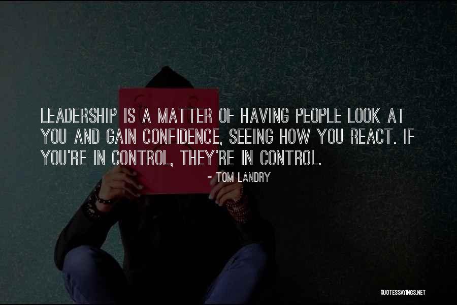 Landry Quotes By Tom Landry Landry Quotes By Tom Landry