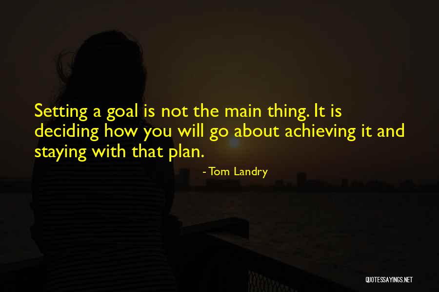 Landry Quotes By Tom Landry Landry Quotes By Tom Landry
