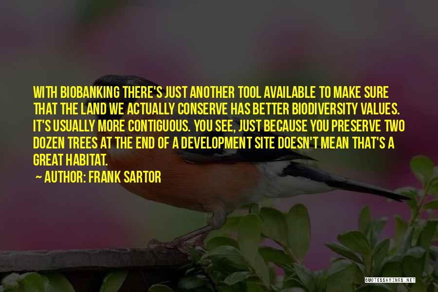 Land's End Quotes By Frank Sartor