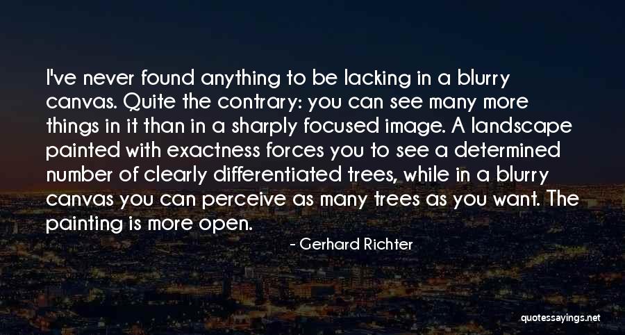 Landscape Art Quotes By Gerhard Richter Landscape Art Quotes By Gerhard Richter