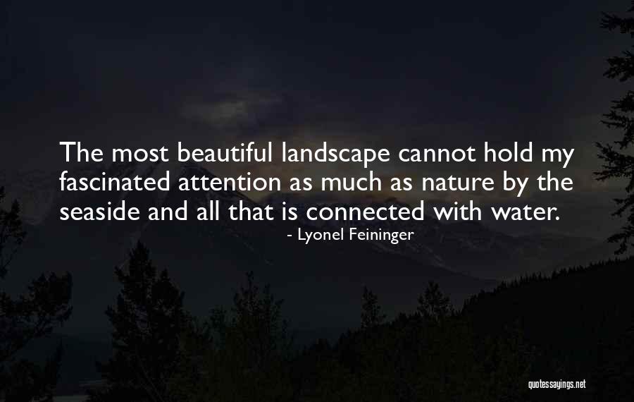 Landscape Art Quotes By Lyonel Feininger Landscape Art Quotes By Lyonel Feininger