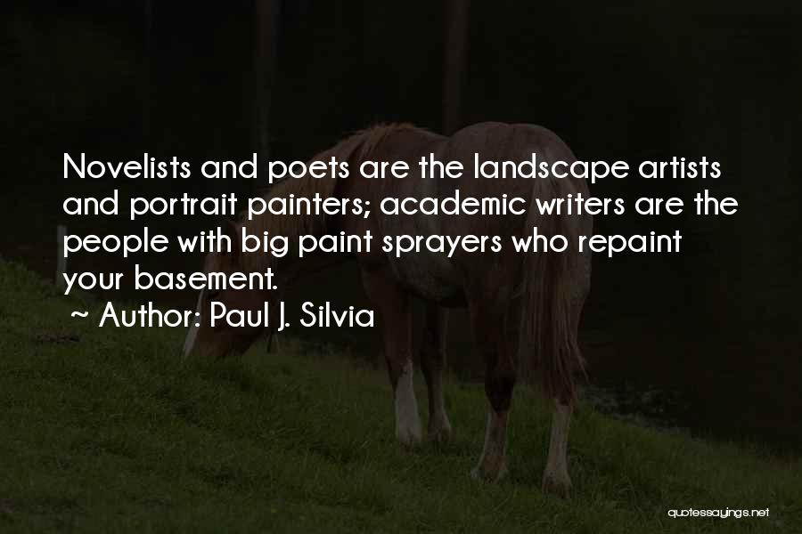 Landscape Artists Quotes By Paul J. Silvia