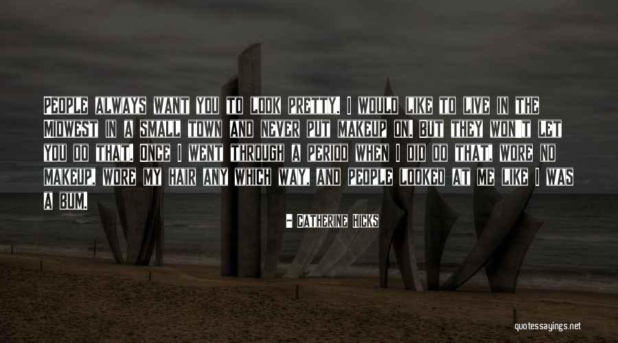 Landscape Gardener Quotes By Catherine Hicks Landscape Gardener Quotes By Catherine Hicks