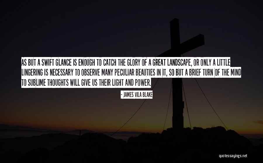 Landscape Of Mind Quotes By James Vila Blake Landscape Of Mind Quotes By James Vila Blake