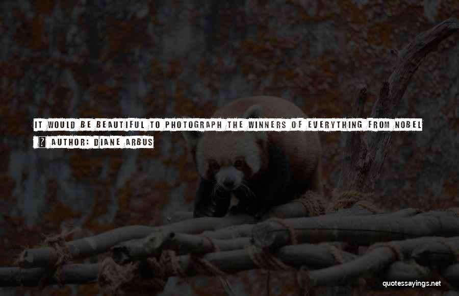 Landscape Photography Quotes By Diane Arbus