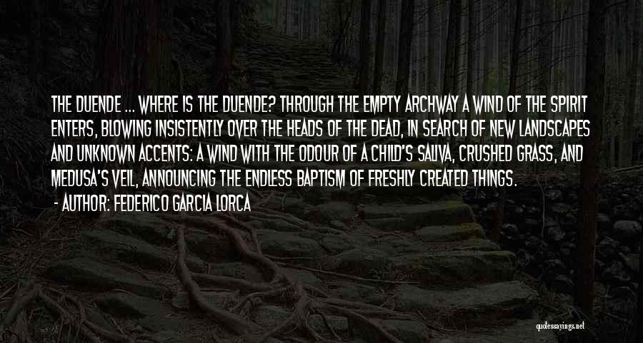 Landscapes Quotes By Federico Garcia Lorca