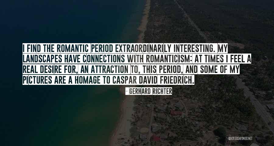 Landscapes Quotes By Gerhard Richter