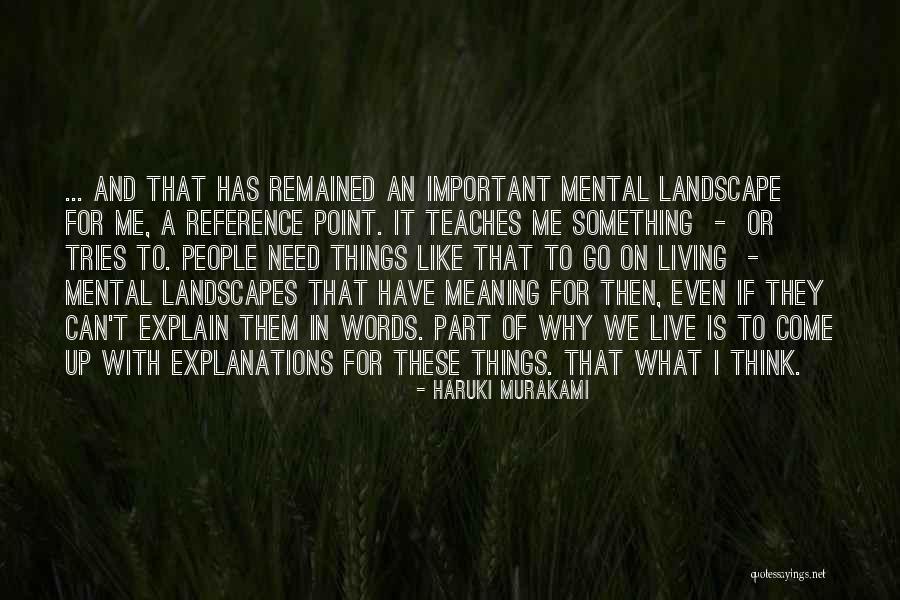 Landscapes Quotes By Haruki Murakami