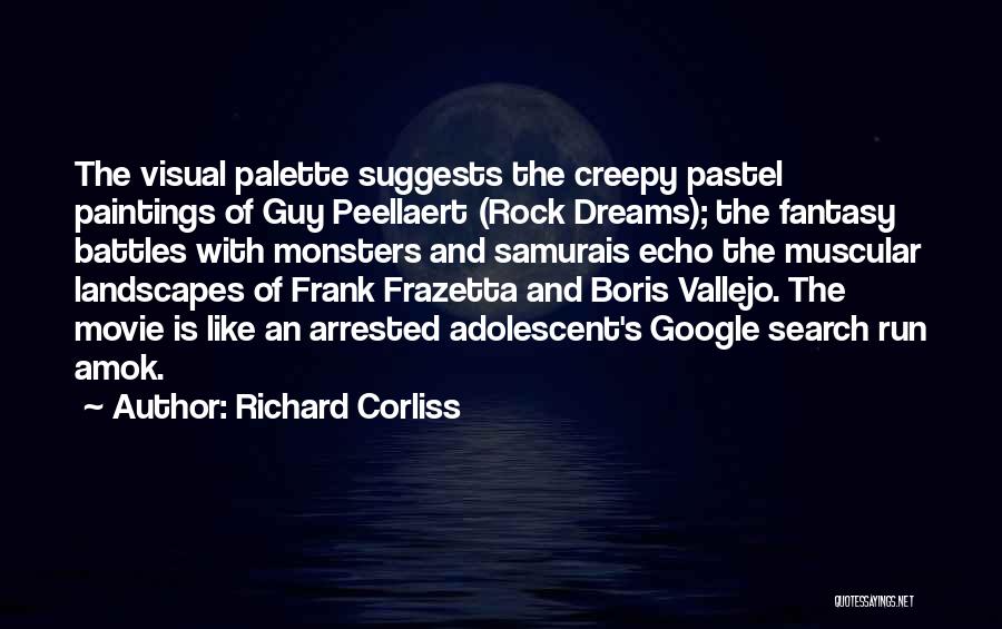 Landscapes Quotes By Richard Corliss