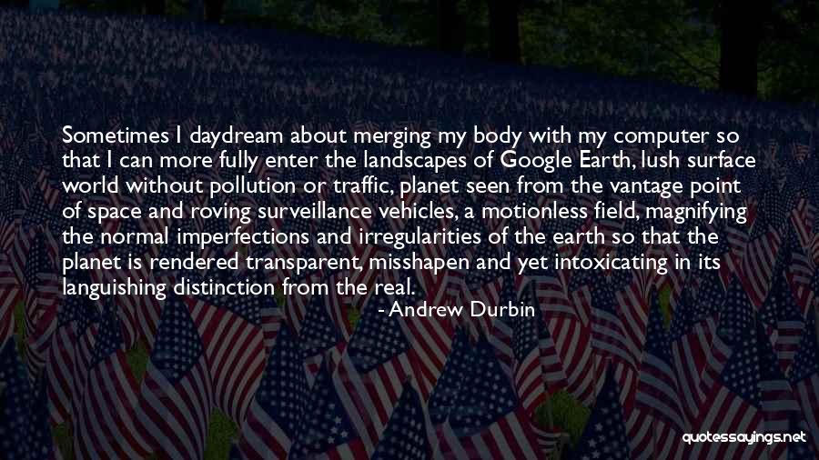 Landscapes With Quotes By Andrew Durbin Landscapes With Quotes By Andrew Durbin