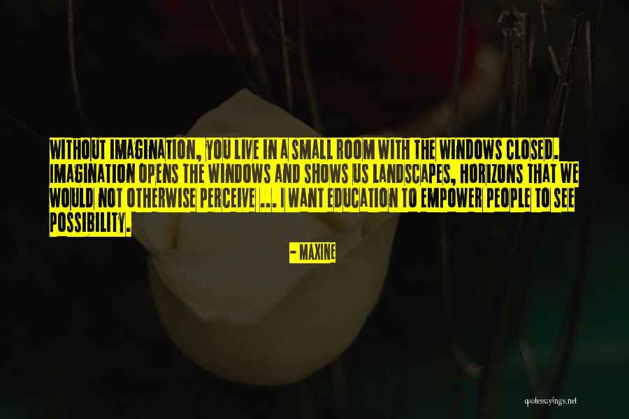 Landscapes With Quotes By Maxine Landscapes With Quotes By Maxine