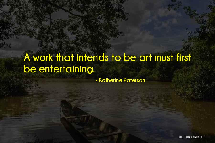 Landschappen Quotes By Katherine Paterson Landschappen Quotes By Katherine Paterson