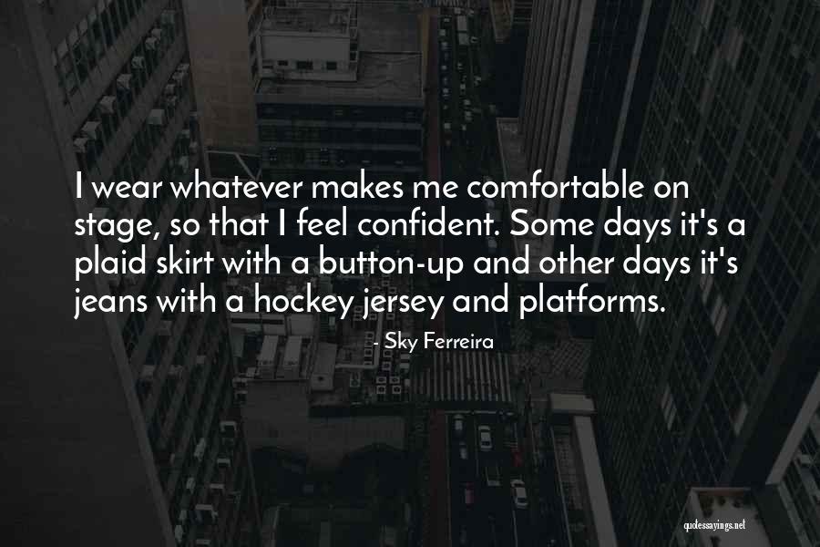 Landschappen Quotes By Sky Ferreira Landschappen Quotes By Sky Ferreira