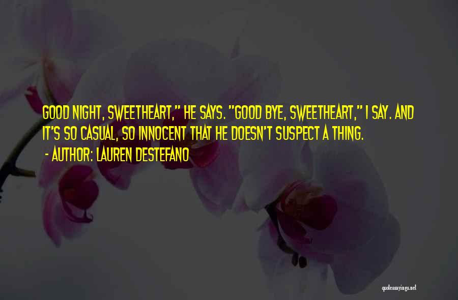 Landsmanna Quotes By Lauren DeStefano