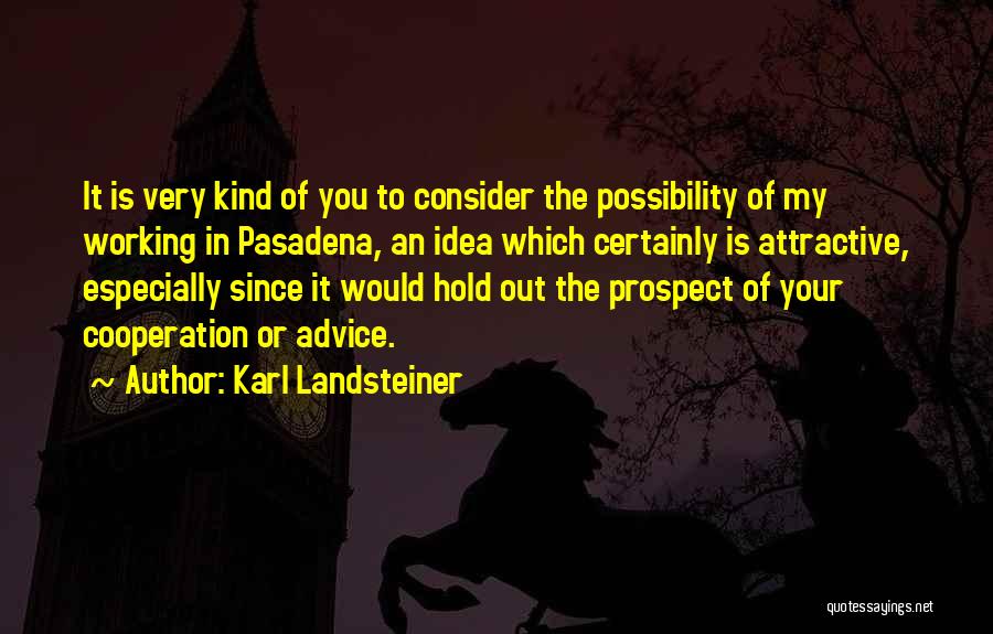 Landsteiner Quotes By Karl Landsteiner