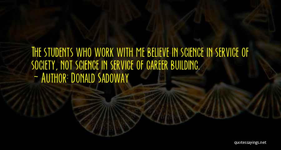 Landsteiner Scientific Quotes By Donald Sadoway