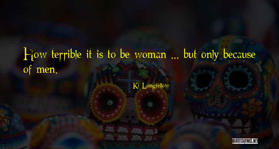 Landtech Quotes By Ki Longfellow Landtech Quotes By Ki Longfellow