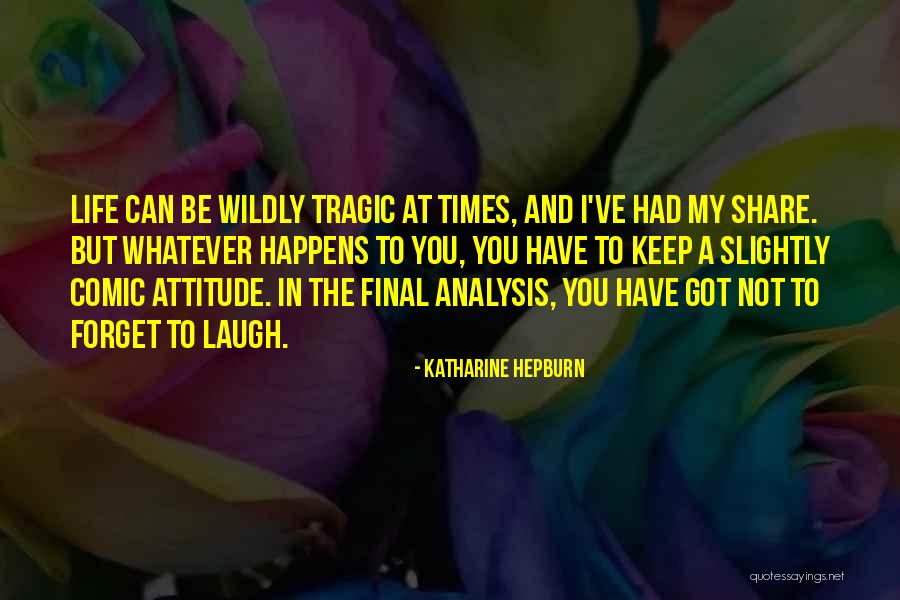 Landvernd Quotes By Katharine Hepburn Landvernd Quotes By Katharine Hepburn