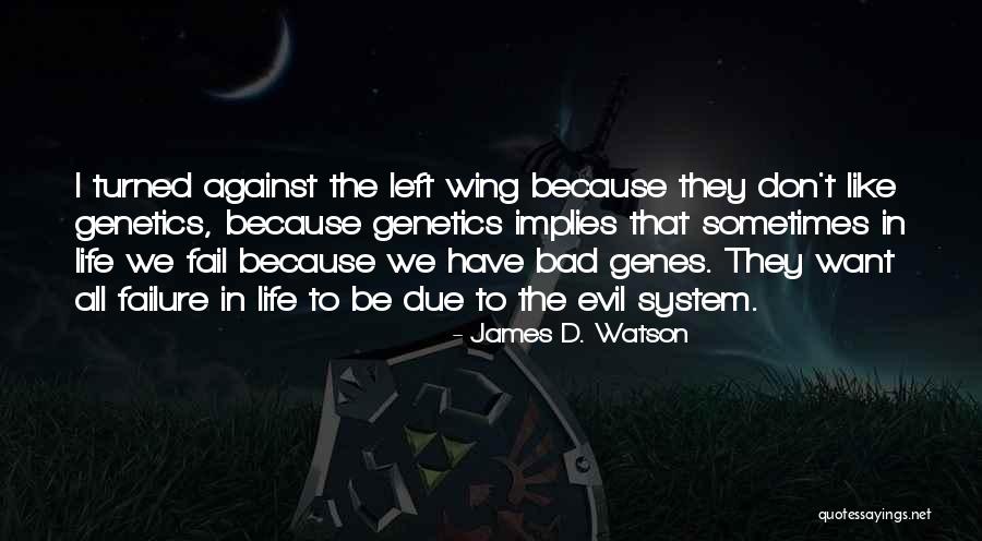 Landwehr Outfitters Quotes By James D. Watson Landwehr Outfitters Quotes By James D. Watson