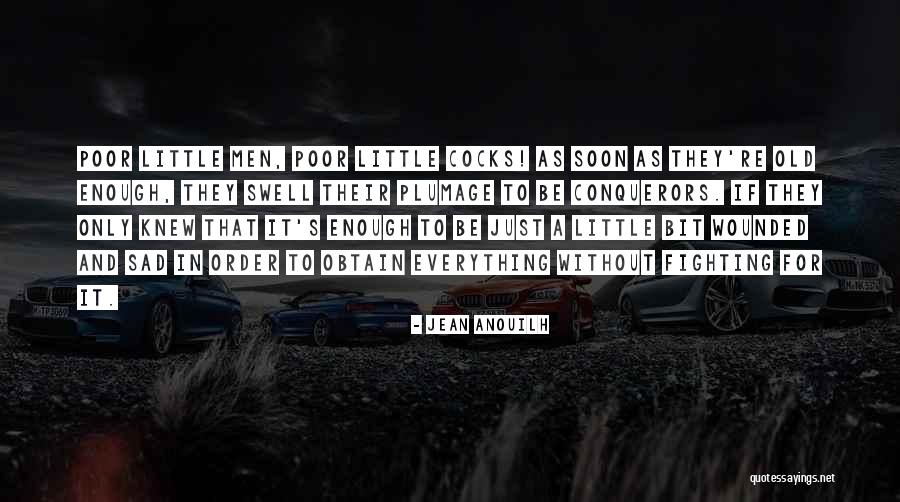 Landzberg Md Quotes By Jean Anouilh Landzberg Md Quotes By Jean Anouilh