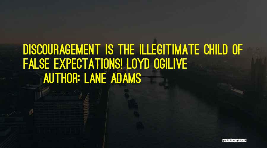 Lane Adams Quotes 1565423