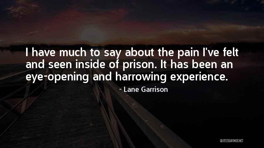 Lane Garrison Quotes 1505865