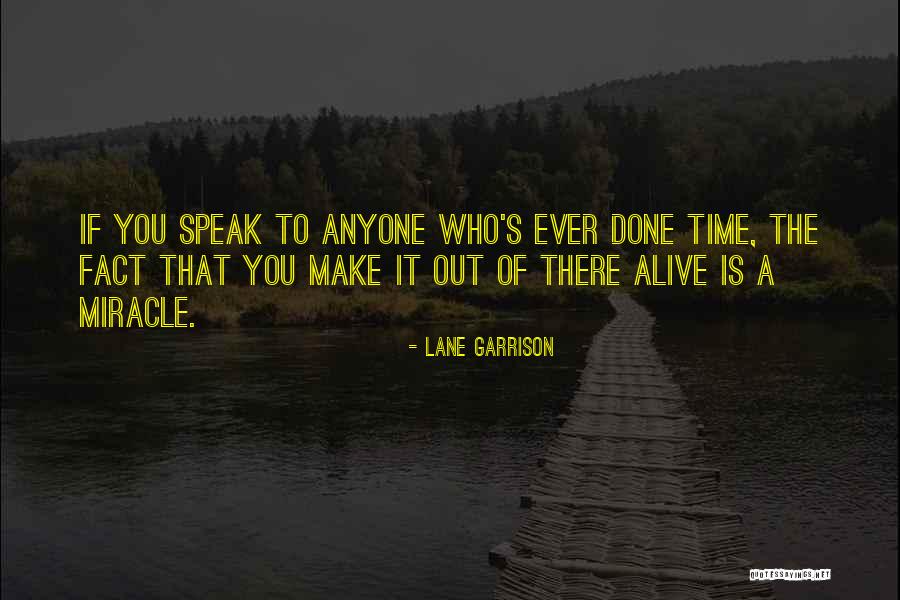 Lane Garrison Quotes 295098