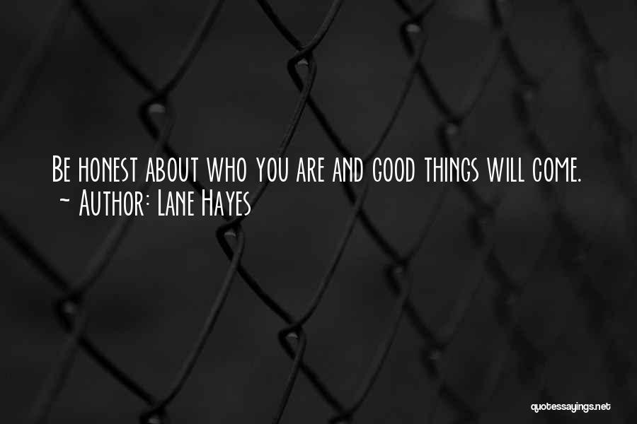 Lane Hayes Quotes 1830850