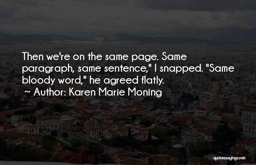 Lane Quotes By Karen Marie Moning