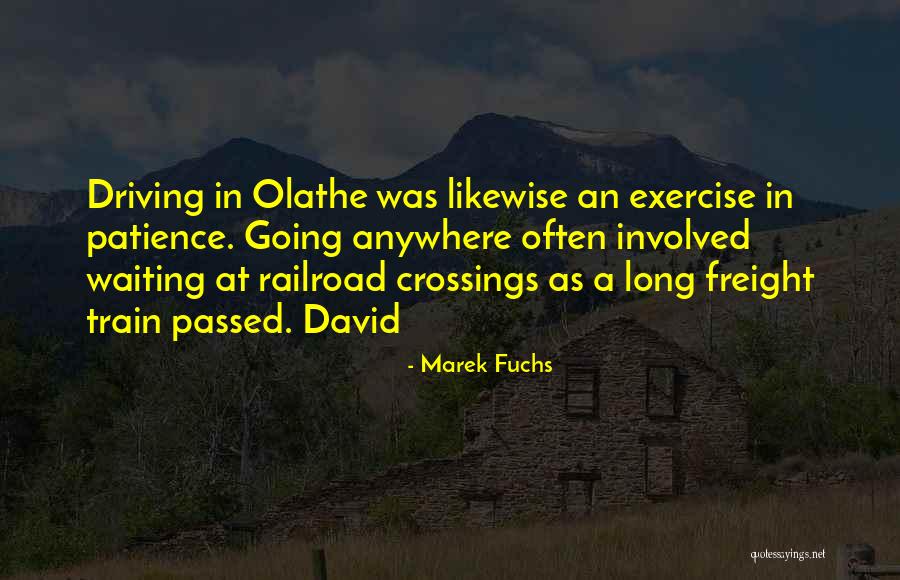 Laneau Quotes By Marek Fuchs Laneau Quotes By Marek Fuchs