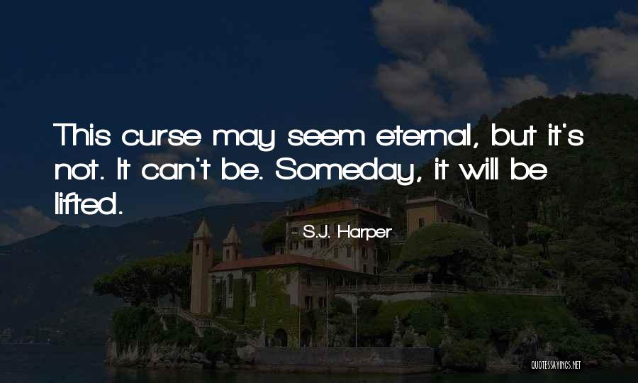 Lanera Quotes By S.J. Harper Lanera Quotes By S.J. Harper