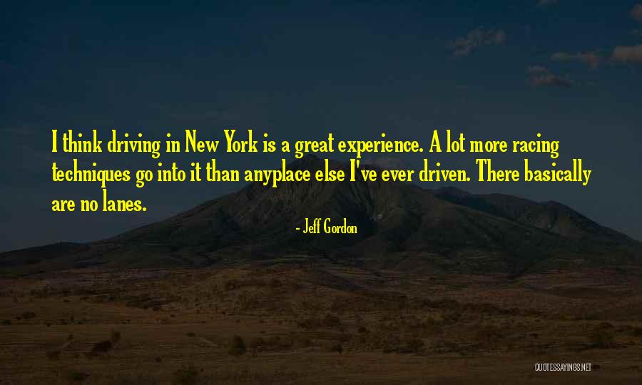 Lanes Quotes By Jeff Gordon Lanes Quotes By Jeff Gordon