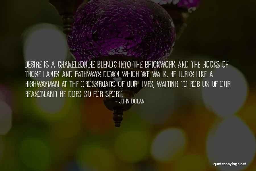 Lanes Quotes By John Dolan Lanes Quotes By John Dolan
